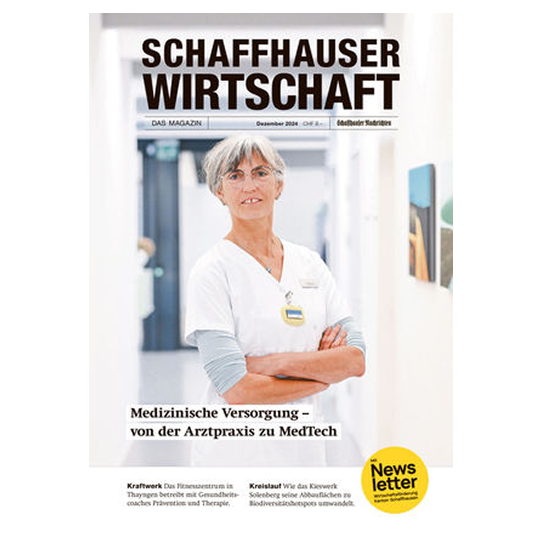 Schaffhauser Wirtschafts Magazin von den Schaffhauser Nachrichten